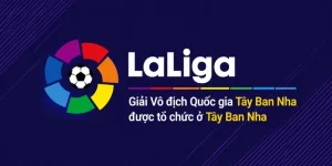 Giải Vô địch Quốc Gia Tây Ban Nha - Giải Đấu Danh Giá Bậc Nhất